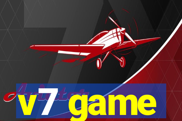 v7 game